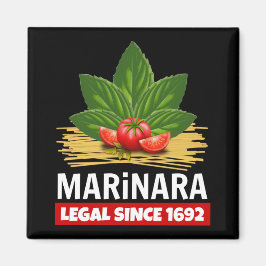Marinara Legal sinds 1692 Basil Tomaten Spaghetti Magneet
