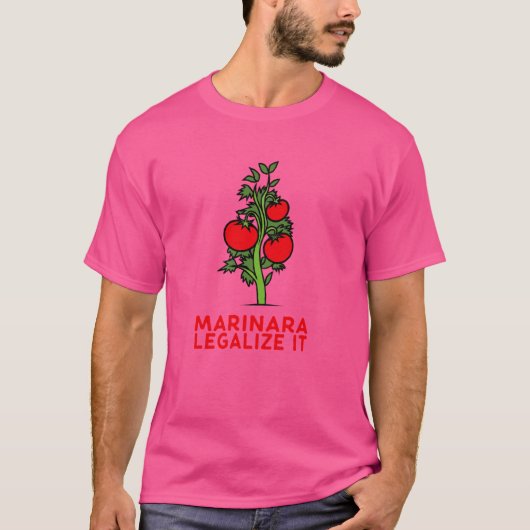 Marinara Legalize it - Funny T-shirt (Voorkant)