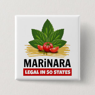 Marinara Relax Het is de juridische Basil Tomaten  Vierkante Button 5,1 Cm