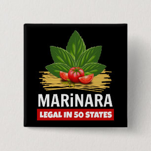 Marinara Relax Het is de juridische Basil Tomaten  Vierkante Button 5,1 Cm