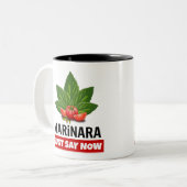 Marinara zegt nu dat Basil tomaten achterlaat Tweekleurige Koffiemok (Voorkant links)