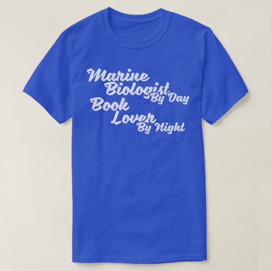 Marine Biologist by day book lover at night T-shirt (Design voorkant)