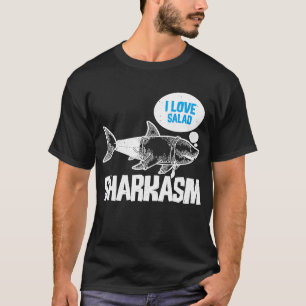 Marine Biology  Shark Sharkasm T-shirt