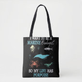 Marine Biology Want To be A Marine Biologist Tote Bag (Voorkant)