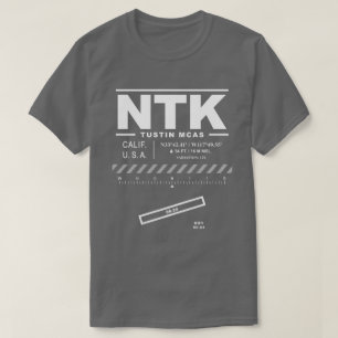Marine Corps Air Station MCAS Tustin NTK T-shirt