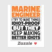 Marine Engineer Ik probeer dingen grappig te zegge Sticker (Vel)