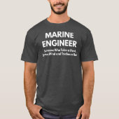 Marine Engineer  T-shirt (Voorkant)