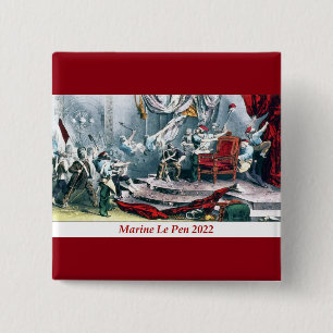 Marine Le Pen 2022 President Frankrijk Vierkante Button 5,1 Cm