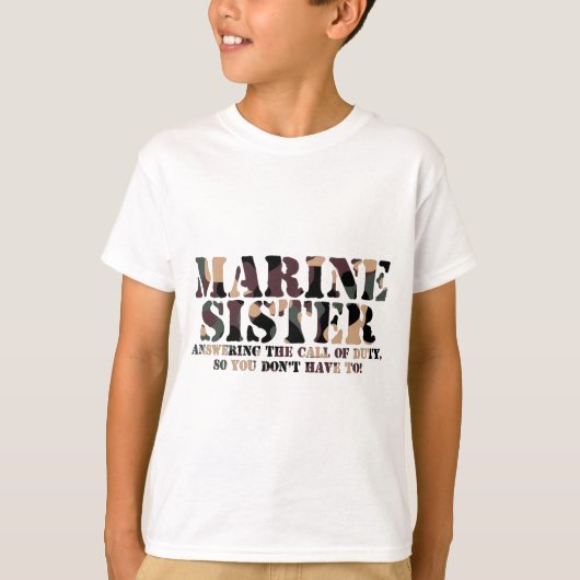 Marine Sister Answering Call Call Call T-shirt (Voorkant)