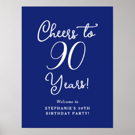 Marineblauw Proost op 90 jaar Verjaardag Welkomstb Poster