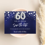 Marineblauw zilveren sterren 60e verjaardag save the date<br><div class="desc">Een moderne en elegante Save the Date voor een 60e verjaardagsdeel. Een marineblauwe achtergrond versierd met faux zilveren sterren. Een datum en naam personaliseren en toevoegen. De kleur van het blauw is ongelijk. De tekst: Save the Date is geschreven met een groot trendy handgeschreven stijlscript.</div>