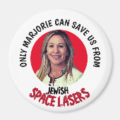 Marjorie Greene Space Lasers Magnet (Voorkant)