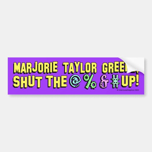 Marjorie Taylor Greene, hou de @%&# omhoog! Bumpersticker (Voorkant)