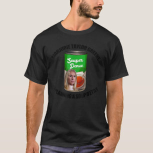 Marjorie Taylor Greene Soup D'etat Funny Can Meme T-shirt