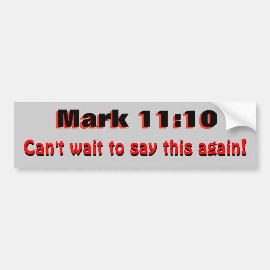 Mark 10:11 Zeg het opnieuw Bumpersticker (Voorkant)