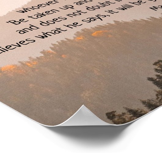 Mark 11:23 Faith Can Move Mountains Bible Poster (Hoek)