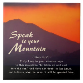 Mark 11:23 Speak met je mountainbbel Tegeltje