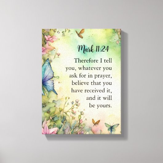 Mark 11:24 Christelijk aquarelbeeld Canvas Afdruk (Voorkant)