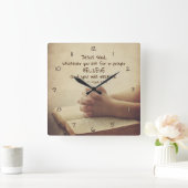 Mark 11:24 Wat je ook vraagt in gebed Believe Vierkante Klok (Huis)