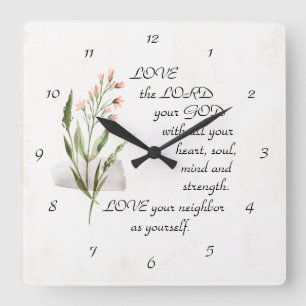 Mark 12:30-31 LIEFT VAN DE LORD VAN JE GOD Vierkante Klok