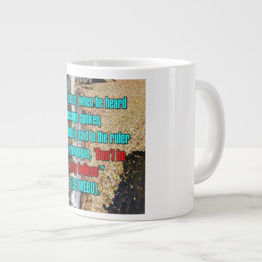 Mark 5:36 WEBU Mok (Voorkant rechts)