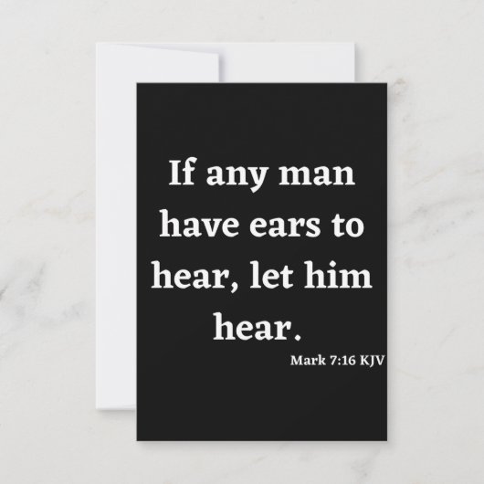 Mark 7:16 KJV BijbelscriptWenskaart Kaart (Voorkant)
