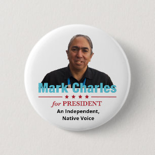 Mark Charles voor President 2020 Ronde Button 5,7 Cm