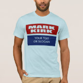 MARK KIRK VOOR SENAAT T-SHIRT (Voorkant)