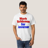 Mark Robinson voor gouverneur T-shirt (Voorkant volledig)