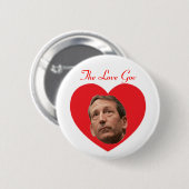 Mark Sanford:  The Love Gov Ronde Button 5,7 Cm (Voorkant /achterkant)