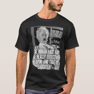 Mark Twain citeert het menselijk ras dat één wapen T-shirt
