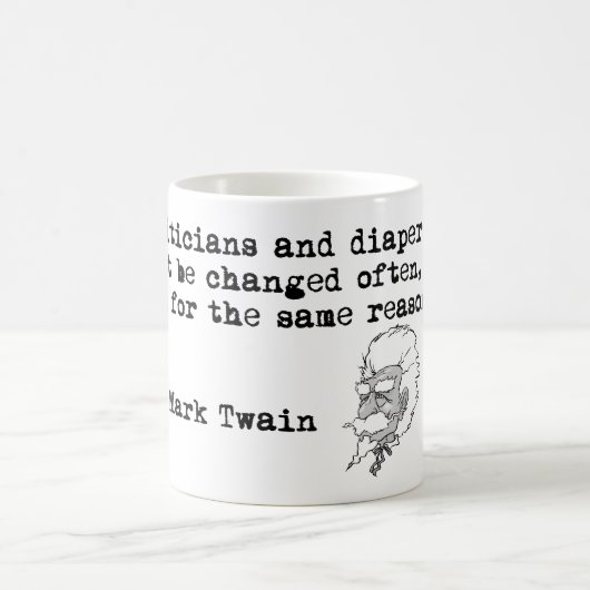 Mark Twain Coffee Mok - Politici & Diapers Quote (Center)