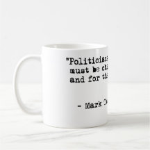 Mark Twain Coffee Mok - Politici & Diapers Quote