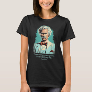 Mark Twain Dog Quote Amerikaans literair schrijver T-shirt