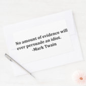 Mark Twain - Geen enkel bewijs zal ooit... Rechthoekige Sticker (Envelop)