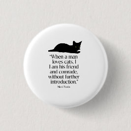 Mark Twain Kat Quote Knop Ronde Button 3,2 Cm