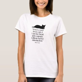 Mark Twain Kat Quote T-Shirt 