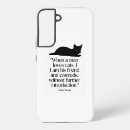 Mark Twain kattenquote Samsung S22+ hoes Galaxy Hoesje