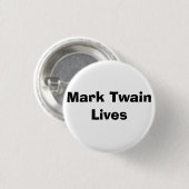 Mark Twain Lives - Gepersonaliseerd Ronde Button 3,2 Cm (Voorkant /achterkant)