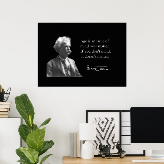 Mark Twain over veroudering Poster (Thuiskantoor)