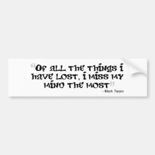 Mark Twain Quotable Bumpersticker