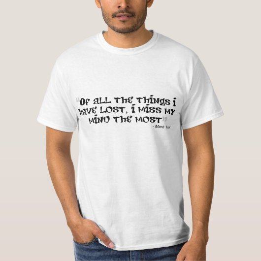Mark Twain Quotable T-shirt (Voorkant)