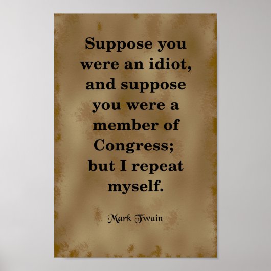 Mark Twain Quote, Congress Poster (Voorkant)
