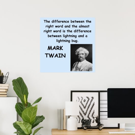 Mark Twain-quote Poster (Thuiskantoor)