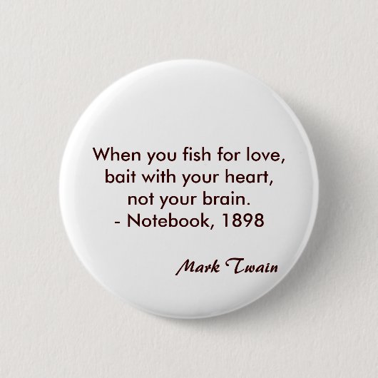 Mark Twain Quote Ronde Button 5,7 Cm (Voorkant)