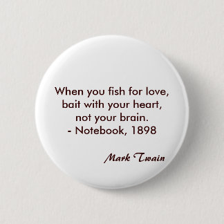 Mark Twain Quote Ronde Button 5,7 Cm