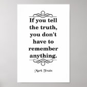 Mark Twain Quote, vertel de waarheid Poster (Voorkant)