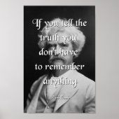 Mark Twain Quote, vertel de waarheid Poster (Voorkant)