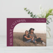 Mark Your Calendars Cranberry Curved Frame Photo Save The Date (Staand voorkant)