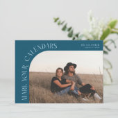 Mark Your Calendars Teal Curved Frame Photo Save The Date (Staand voorkant)